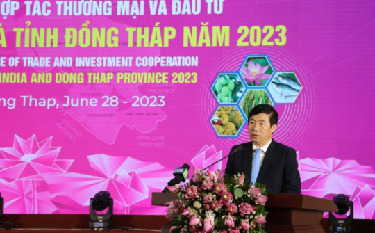 Đồng Tháp: Tự tin là điểm đến lý tưởng để doanh nghiệp Ấn Độ ưu tiên lựa chọn