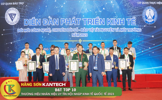 Sơn Kantech đạt “TOP 10 Thương hiệu - Nhãn hiệu uy tín Hội nhập kinh tế Quốc tế năm 2023”