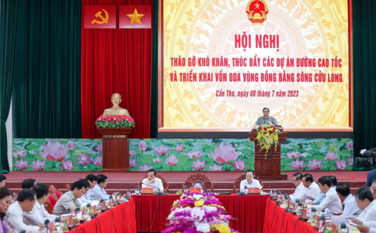 Tháo gỡ khó khăn, thúc đẩy các dự án cao tốc và triển khai các dự án ODA vùng ĐBSCL