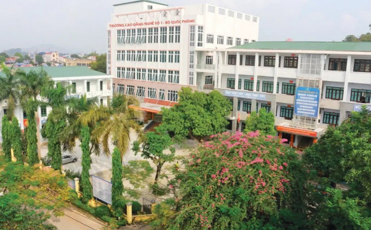 Trường Cao đẳng nghề số 1 – Bộ Quốc phòng: Nhập học đợt 1 hệ cao đẳng, trung cấp 9+