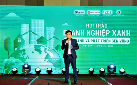 Hội thảo: “Doanh nghiệp xanh: Đồng hành và phát triển bền vững”