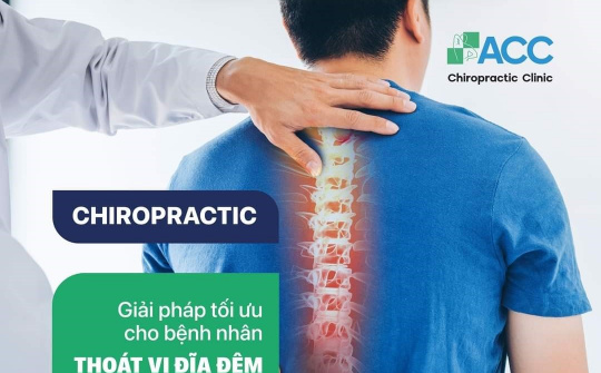 Chiropractic: Giải pháp tối ưu cho bệnh nhân thoát vị đĩa đệm cột sống lưng