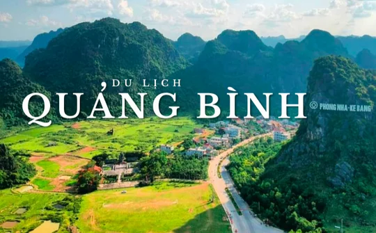Quảng Bình phát triển du lịch thực sự trở thành ngành kinh tế mũi nhọn