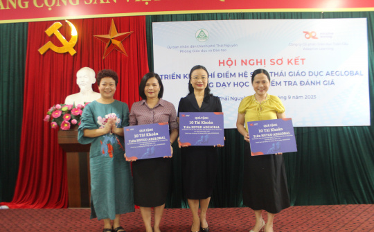 TP. Thái Nguyên sơ kết Triển khai thí điểm hệ sinh thái giáo dục AEGlobal