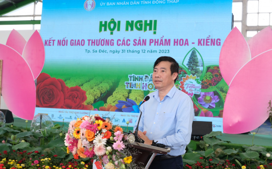 Kỳ vọng đưa ngành hoa, kiểng bước sang một chương mới