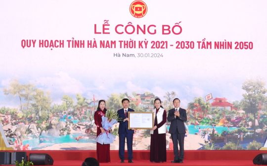 Lễ Công bố Quy hoạch tỉnh Hà Nam thời kỳ 2021 - 2030, tầm nhìn 2050
