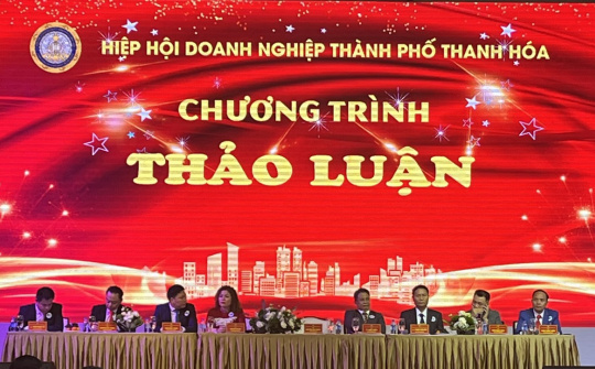 Hiệp hội Doanh nghiệp TP Thanh Hóa - Kết nối giá trị hội tụ tinh hoa