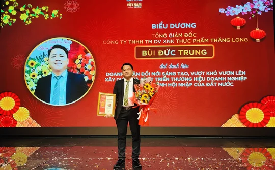 Doanh nhân Bùi Đức Trung: Vượt khó vươn lên xây dựng và phát triển thương hiệu doanh nghiệp