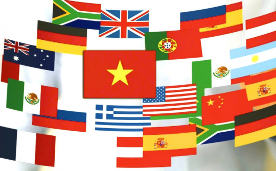 Công tác đối ngoại của Việt Nam không ngừng đổi mới tư duy và hoàn thiện chính sách đáp ứng yêu cầu hội nhập và phát triển