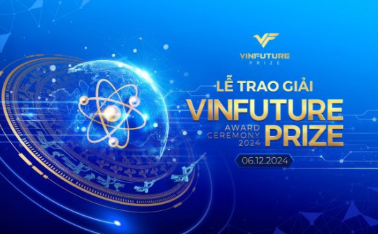 VinFuture công bố Tuần lễ Khoa học Công nghệ và Lễ trao giải 2024