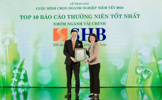 SHB lần thứ 4 được vinh danh trong TOP 10 doanh nghiệp có Báo cáo thường niên tốt nhất ngành Tài chính