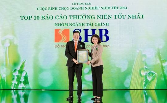 SHB lần thứ 4 được vinh danh trong TOP 10 doanh nghiệp có Báo cáo thường niên tốt nhất ngành Tài chính