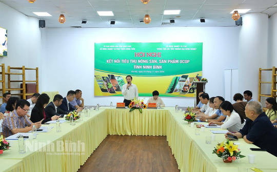 Hội nghị kết nối tiêu thụ nông sản và sản phẩm OCOP tỉnh Ninh Bình