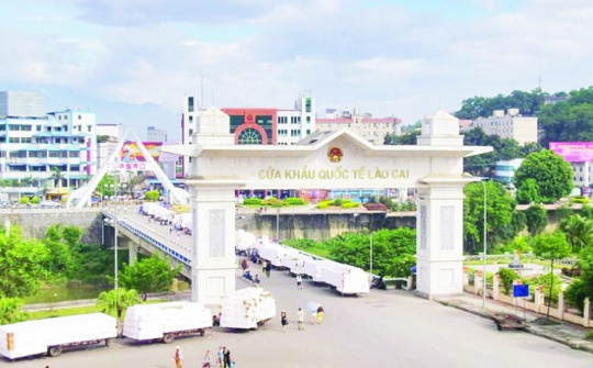 Lào Cai: Cầu nối kinh tế giữa Việt Nam, ASEAN và vùng Tây Nam Trung Quốc