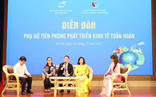Diễn đàn "Phụ nữ tiên phong phát triển kinh tế tuần hoàn"