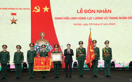 Viện Hàng không Vũ trụ Viettel đón nhận danh hiệu Anh hùng Lực lượng vũ trang nhân dân