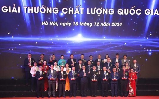 Vinh danh 133 doanh nghiệp đoạt Giải thưởng Chất lượng Quốc gia