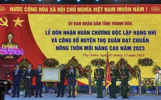 Thanh Hóa: Huyện Thọ Xuân đón Huân chương Độc lập hạng Nhì và Bằng công nhận huyện đạt chuẩn Nông thôn mới nâng cao