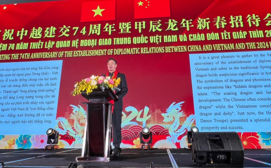 Kỷ niệm 74 năm quan hệ ngoại giao Việt Nam-Trung Quốc và chào đón Tết Giáp Thìn 2024