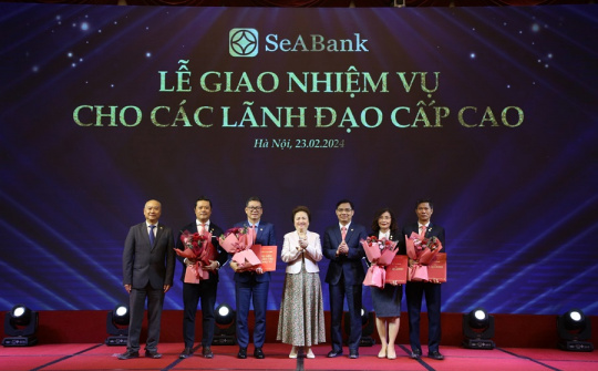 SeABank kiện toàn đội ngũ lãnh đạo cao cấp, tăng cường năng lực quản trị điều hành hướng tới phát triển bền vững