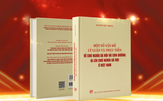 Some outstanding points in theoretical awarreness of socialism and path to socialism in Vietnam  through Works of General Secretary Nguyen Phu Trong