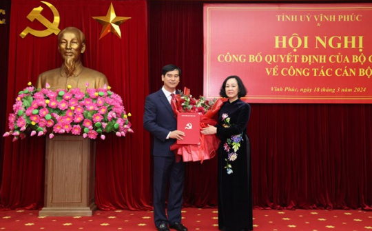 Bộ Chính trị điều động, phân công, chỉ định ông Dương Văn An làm Bí thư Tỉnh ủy Vĩnh Phúc