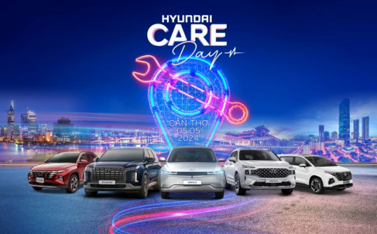 Ngày hội chăm sóc xe Hyundai lần đầu tiên diễn ra tại Việt Nam – Hyundai Care Day 2024