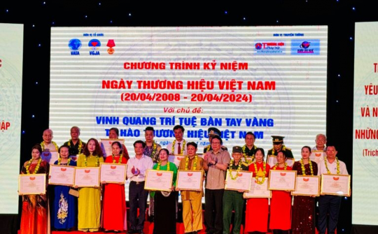 Tự hào thương hiệu Việt Nam - Vinh quang trí tuệ Bàn tay vàng