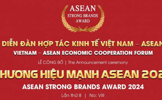 Vinh danh 100 thương hiệu mạnh ASEAN 2024