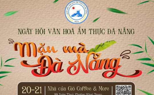 “Mặn Mà Đà Nẵng” – Câu Chuyện về văn hoá ẩm thực Đà Nẵng