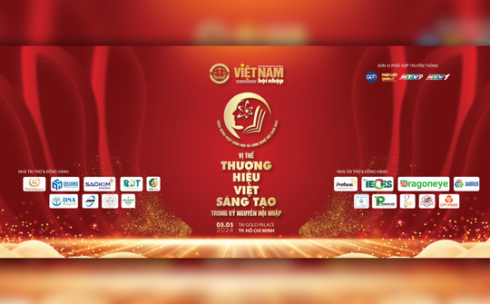 Vị thế thương hiệu Việt sáng tạo trong kỷ nguyên hội nhập