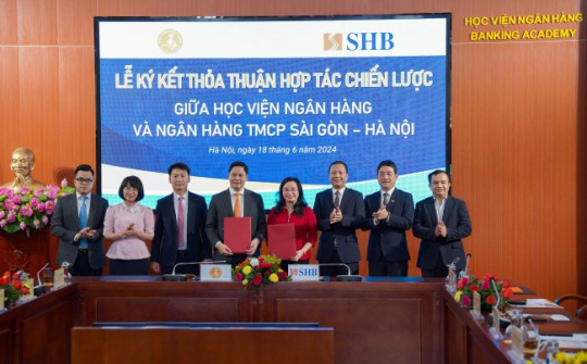 SHB và Học viện Ngân hàng hợp tác toàn diện phát triển nguồn nhân lực chất lượng cao