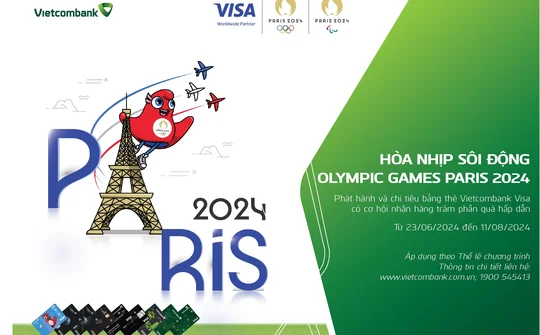 Hòa nhịp Olympic Paris 2024 cùng Vietcombank thông qua chuỗi hoạt động dành cho khách hàng