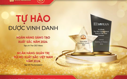 SeABank được vinh danh giải thưởng quốc tế Ngân hàng Quản trị rủi ro xuất sắc và Ngân hàng sáng tạo xuất sắc
