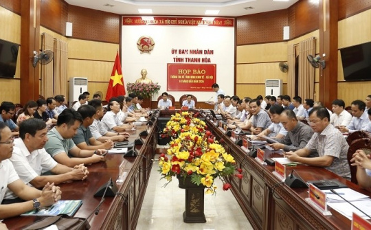 Thanh Hóa: UBND tỉnh họp báo thường kỳ Quý II/2024