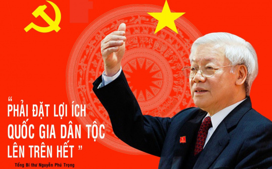Tổng Bí thư Nguyễn Phú Trọng: Nhà lãnh đạo kiên trung, trí tuệ và mẫu mực