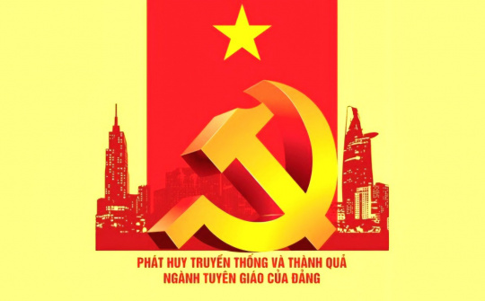Công tác tuyên giáo tiếp tục xung kích trong thời kỳ mới