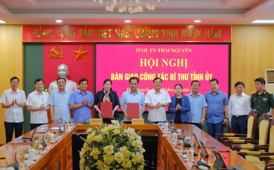 Thái Nguyên: Bàn giao công tác Bí thư Tỉnh ủy