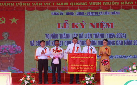 Xã Liên Thành kỷ niệm 70 năm thành lập xã và đón nhận quyết định xã nông thôn mới nâng cao