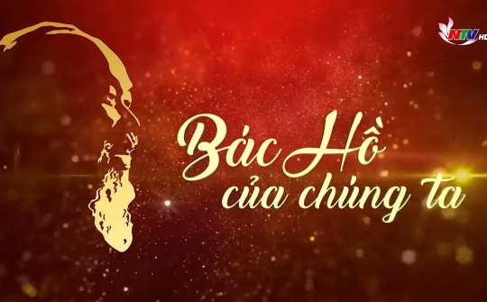 Bác Hồ của chúng ta