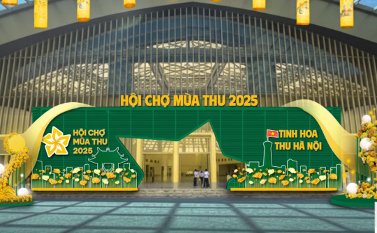 Hội chợ Mùa Thu 2025: Quyết tâm tổ chức chất lượng, thành công
