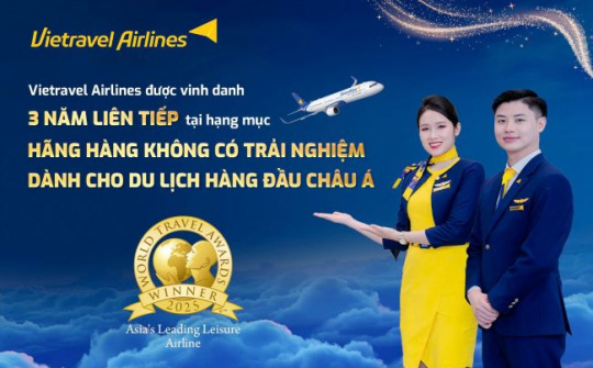 Vietravel Airlines được vinh danh Hãng hàng không có trải nghiệm dành cho du lịch hàng đầu Châu Á năm 2025
