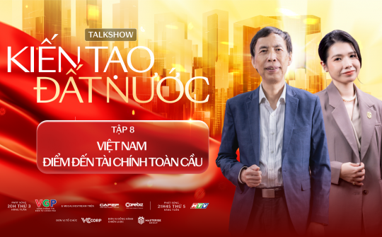 Bất động sản – Nền tảng kiến tạo hạ tầng mềm và hệ sinh thái đồng bộ cho trung tâm tài chính hiện đại