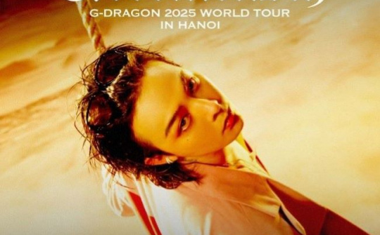 Vé G-DRAGON 2025 WORLD TOUR [Übermensch] IN HANOI: Cơn sốt vé chưa từng có tại Việt Nam