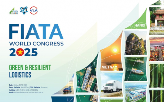 FIATA 2025 tại Hà Nội lan tỏa tinh thần đoàn kết, hợp tác, phát triển xanh và bền vững ngành logistics