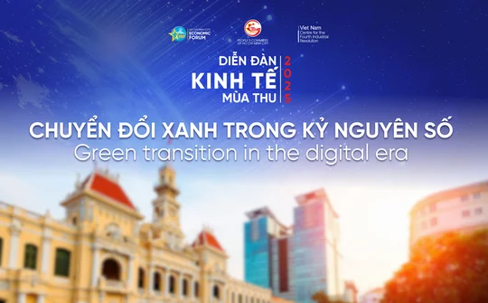 Diễn đàn Kinh tế mùa Thu năm 2025: Chuyển đổi xanh trong kỷ nguyên số