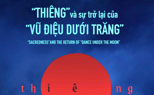 Lan tỏa văn hóa dân tộc qua 'Thiêng' và 'Vũ điệu dưới trăng'
