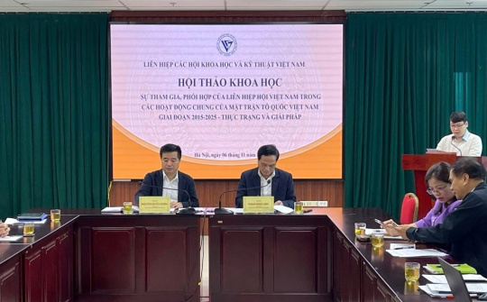 Để trí thức khoa học tham gia sâu hơn vào công tác Mặt trận