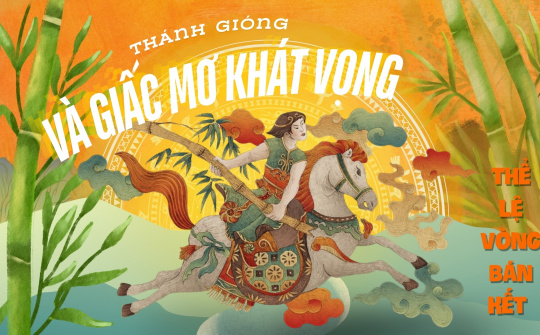 Thánh Gióng và Giấc mơ khát vọng: Thể lệ Vòng Bán kết