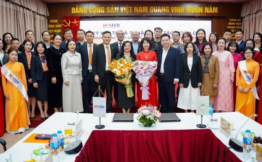 SHB và Bệnh viện Thanh Nhàn ký kết hợp tác toàn diện